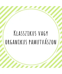 Klasszikus vagy organikus pamutvászon?