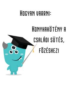 Konyhakötény a családi sütés, főzéshez!