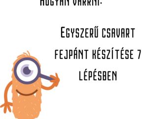 Egyszerű csavart fejpánt készítése 7 lépésben