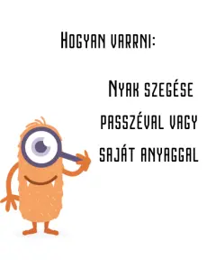 Nyak szegése passzéval vagy saját anyaggal
