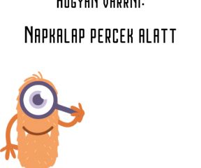 Napkalap percek alatt