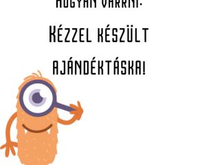 Kézzel készült ajándéktáska!