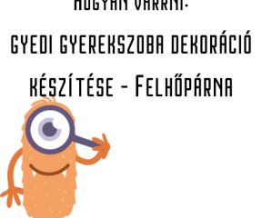 Egyedi gyerekszoba dekoráció készítése - Felhőpárna